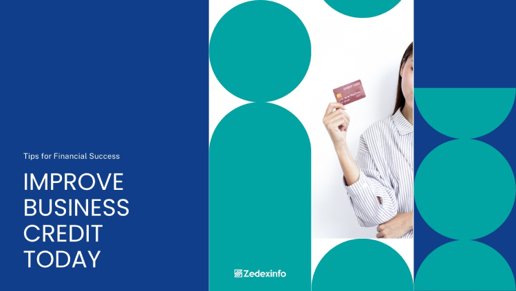 Valuable tips to improve business credit